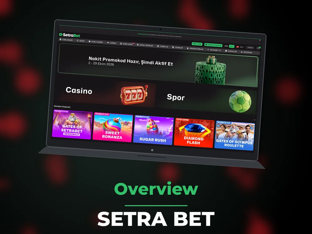 Setra Bet - Overview