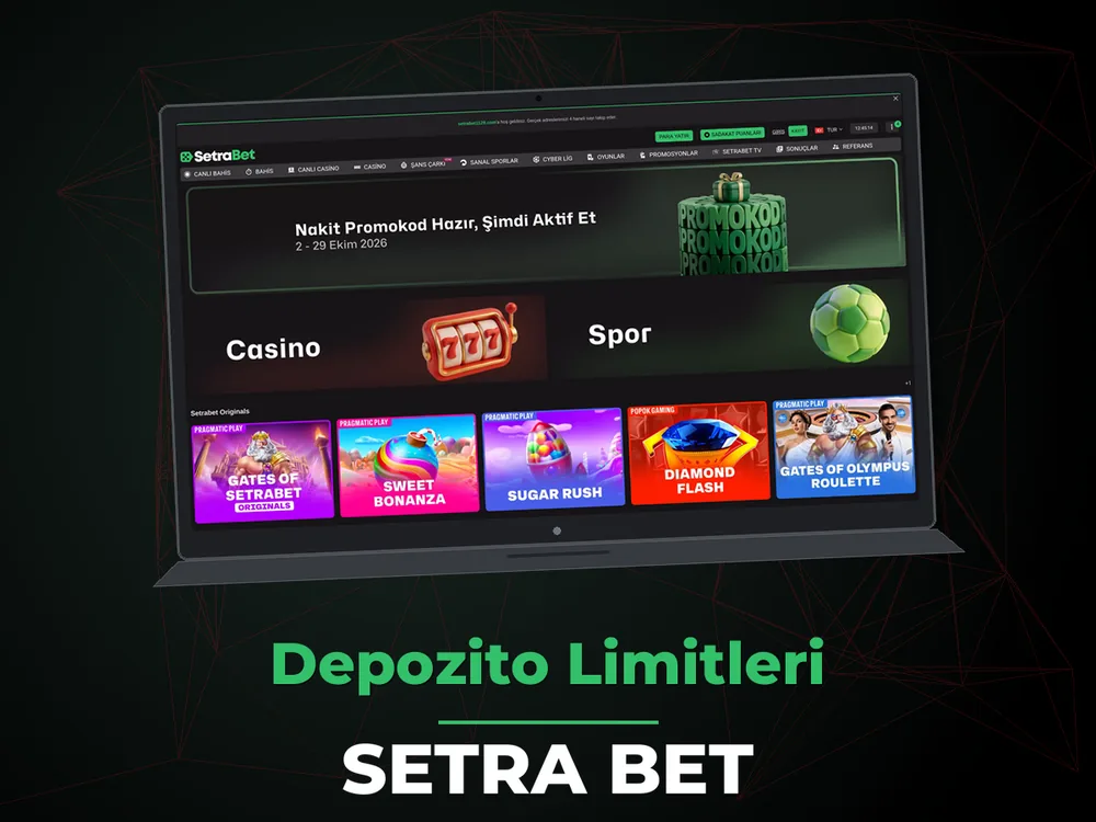 Setra Bet - Depozito Limitleri