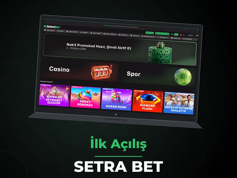Setra Bet - İlk Açılış